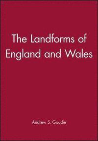 bokomslag The Landforms of England and Wales