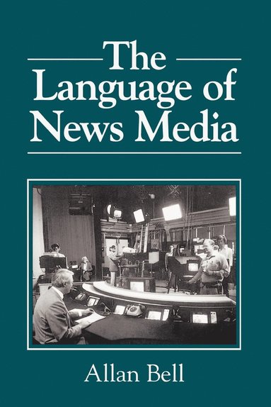 bokomslag The Language of News Media