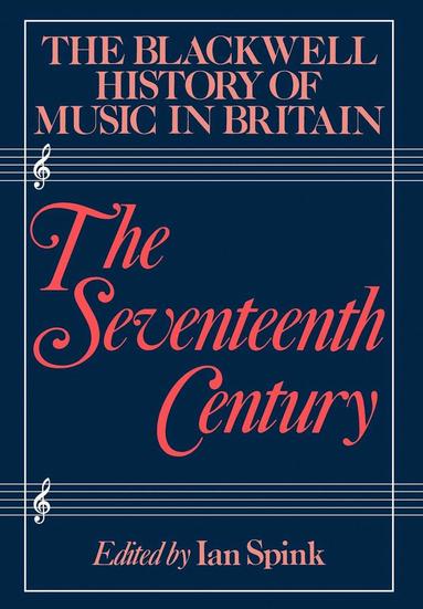 bokomslag The Blackwell History of Music in Britain