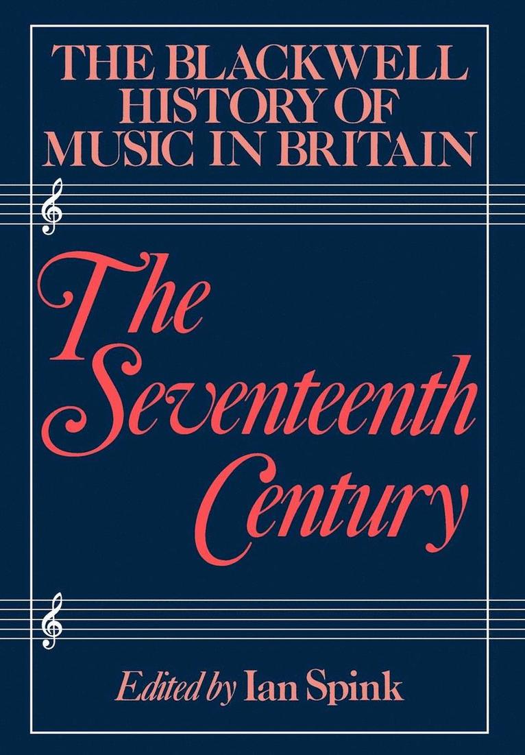 The Blackwell History of Music in Britain 1