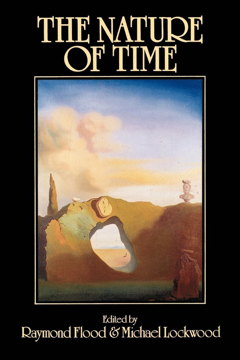 Raymond Flood, Michael Lockwood - Nature of Time, Häftad