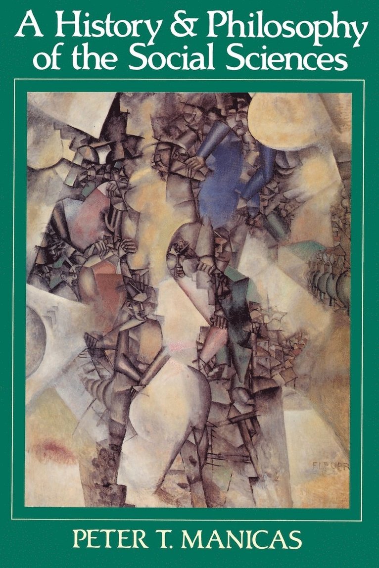 History and Philosophy of the Social Sciences