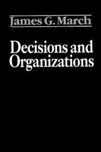 bokomslag Decisions and Organizations