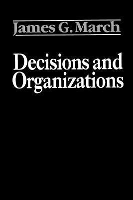 bokomslag Decisions and Organizations