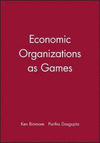bokomslag Economic Organizations as Games