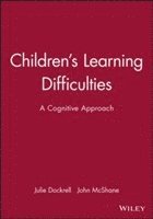John Mcshane - Childrens learning difficulties - a cognitive approach, Pocket