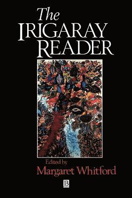 Margaret Whitford - Irigaray Reader, Häftad