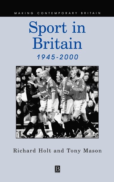 bokomslag Sport in Britain 1945-2000