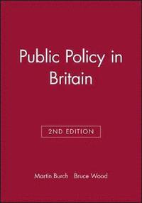 bokomslag Public Policy in Britain