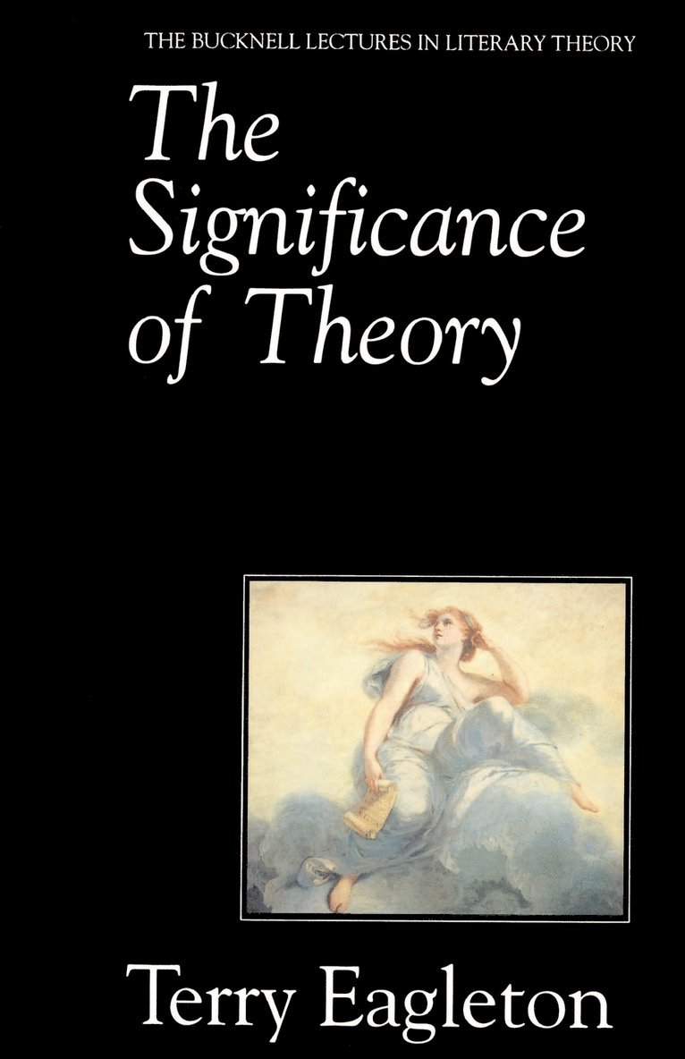 The Significance of Theory 1