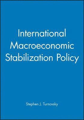 bokomslag International Macroeconomic Stabilization Policy