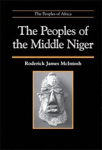 bokomslag The Peoples of the Middle Niger