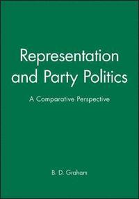 bokomslag Representation and Party Politics