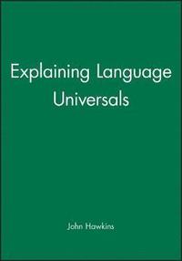bokomslag Explaining Language Universals