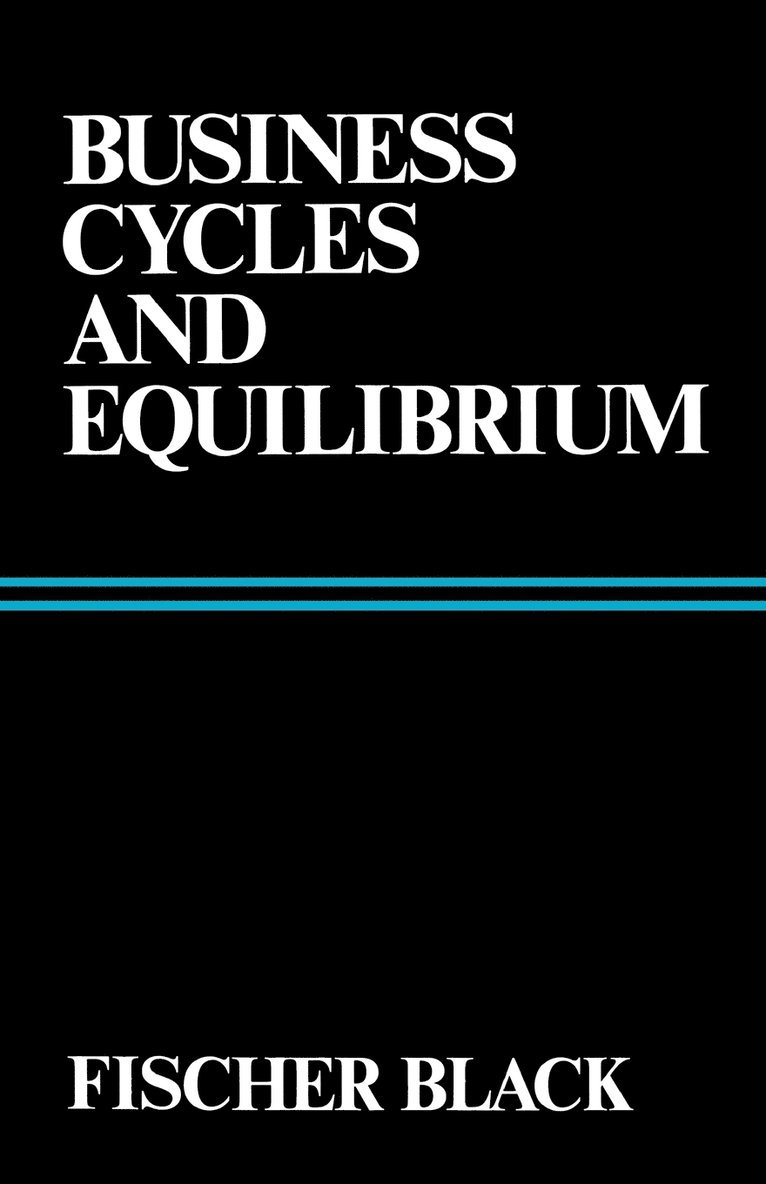 Business Cycles and Equilibrium 1