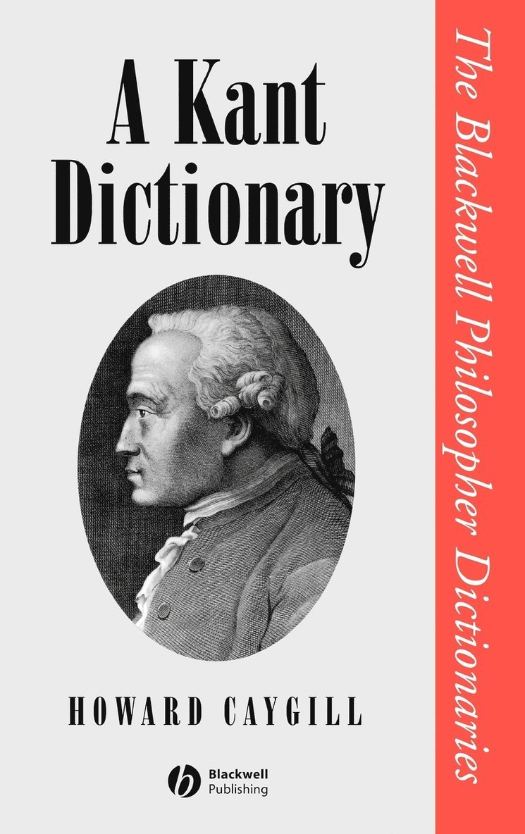 Howard Caygill, Caygill - Kant Dictionary, Inbunden