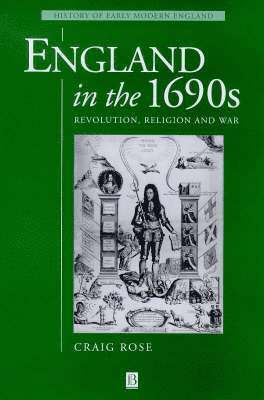Craig Rose - England in the 1690s, Inbunden