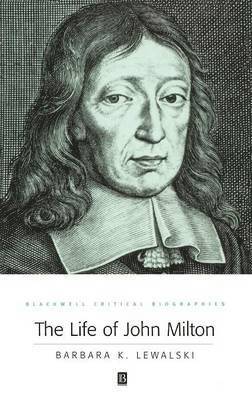 Barbara K. Lewalski, Lewalski, Barbara K Lewalski - Life of John Milton, Inbunden