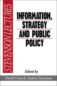 bokomslag Information, Strategy and Public Policy