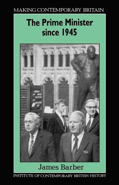 James Barber - Prime Minister Since 1945, Häftad