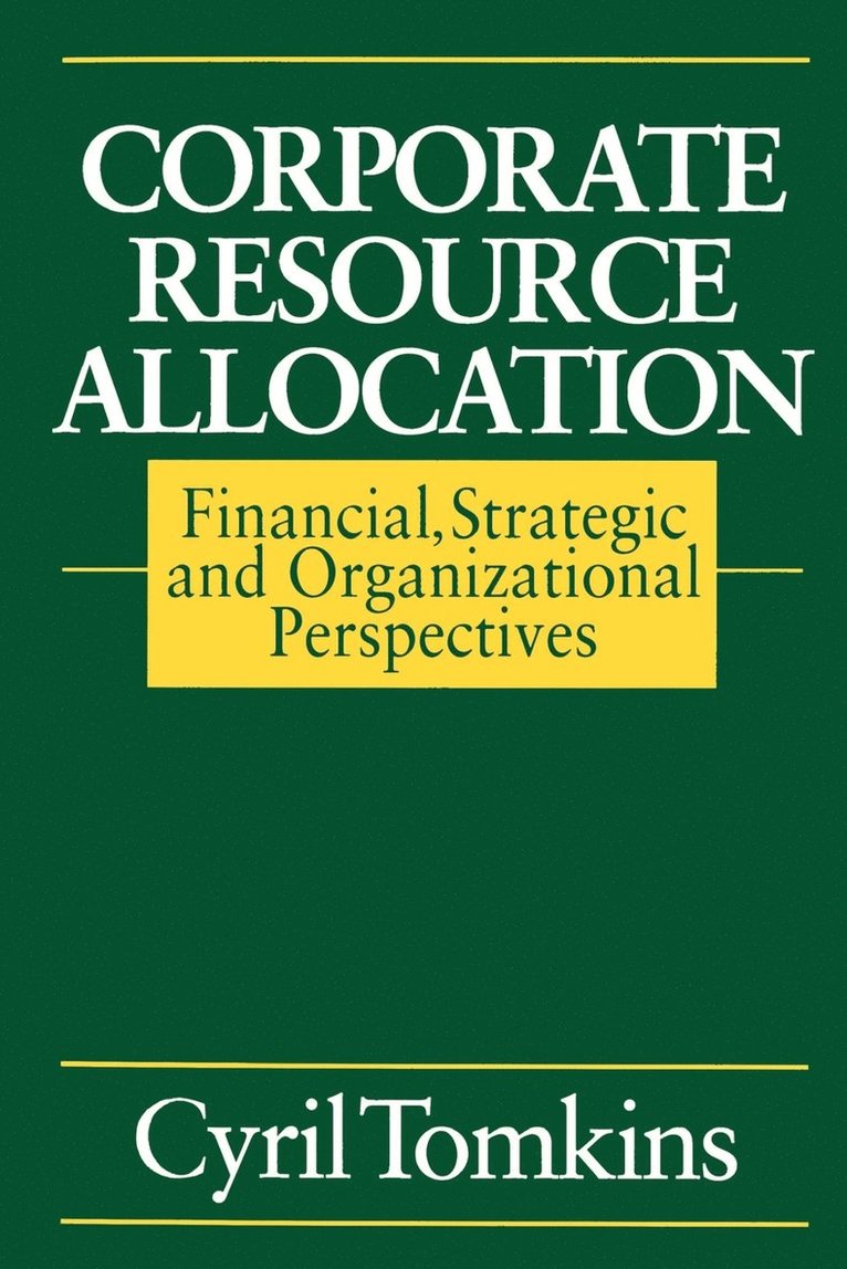 Corporate Resource Allocation