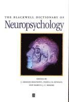 bokomslag Blackwell Dictionary of Neuropsychology
