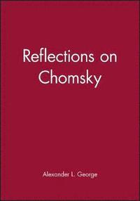 bokomslag Reflections on Chomsky