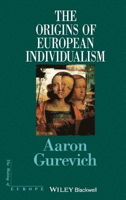 The Origins of European Individualism 1