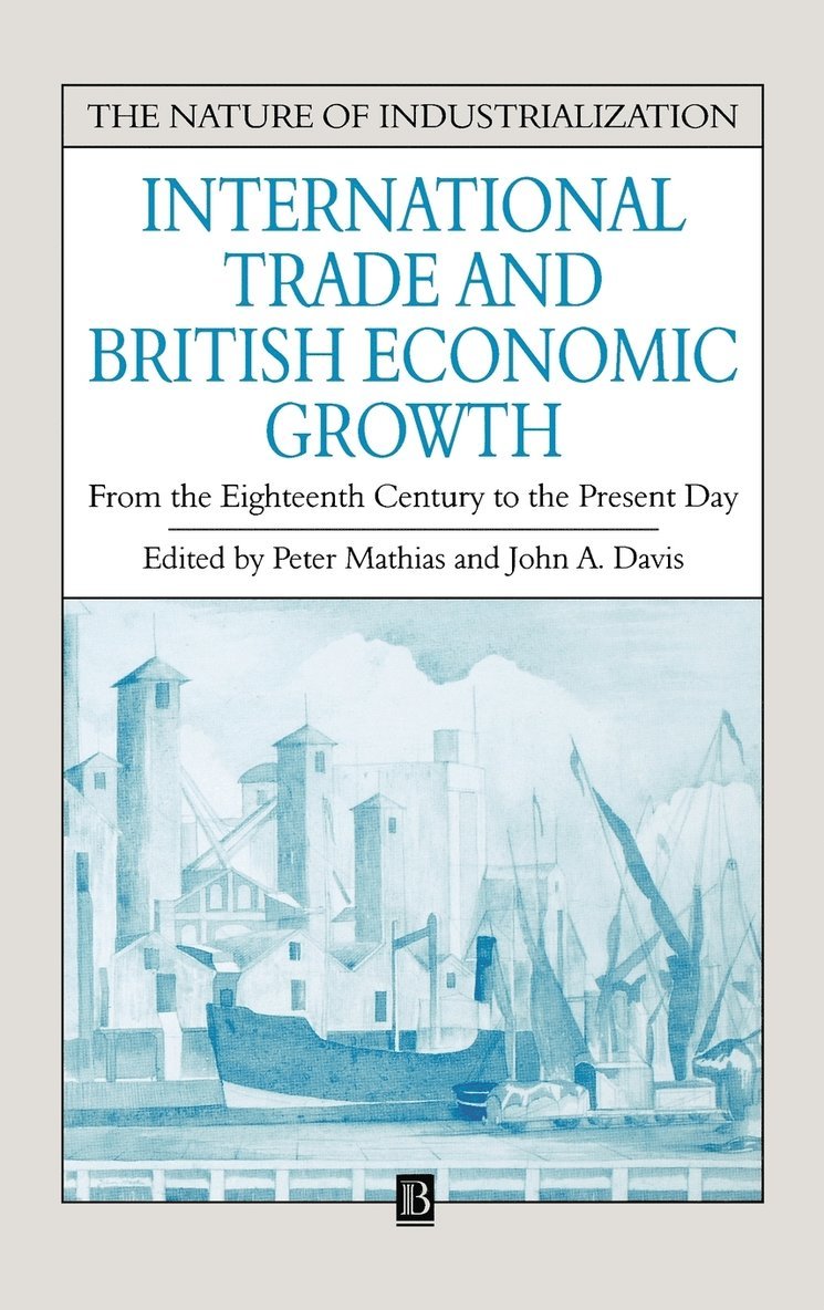 International Trade and British Economic Growth 1