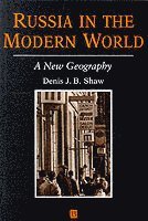 Denis J B Shaw - Russia in the Modern World, Häftad