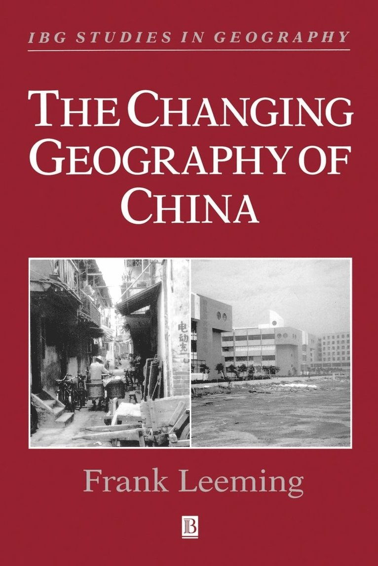 The Changing Geography of China 1