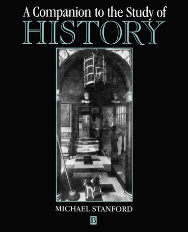 bokomslag Companion to the Study of History