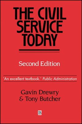 Gavin Drewry, Tony Butcher - Civil Service Today, Häftad
