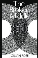 bokomslag The Broken Middle