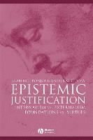 Laurence BonJour, Ernest Sosa - Epistemic Justification, Häftad