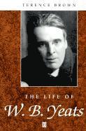 bokomslag The Life of W. B. Yeats