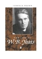 Terence Brown - Life of W. B. Yeats, Inbunden