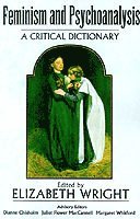 Elizabeth Wright - Feminism and Psychoanalysis, Häftad