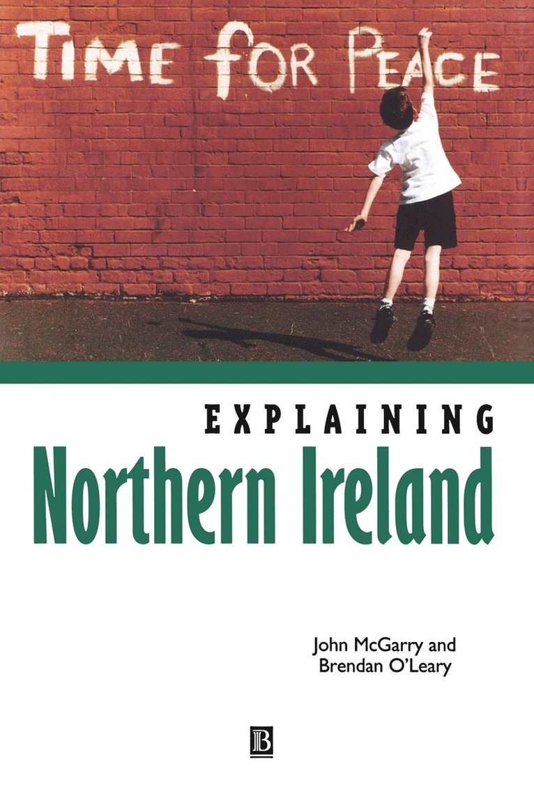 Explaining Northern Ireland 1