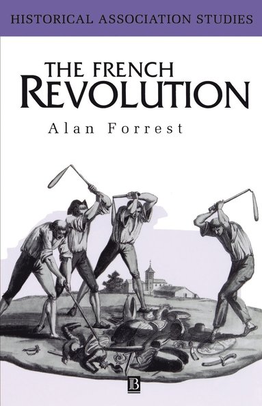 Alan Forrest - French Revolution, Häftad