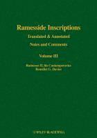 Ramesside Inscriptions, Translated and Annotated, Notes and Comments, Volume III - Ramesses II, His Contemporaries 1