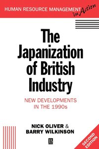 bokomslag The Japanization of British Industry