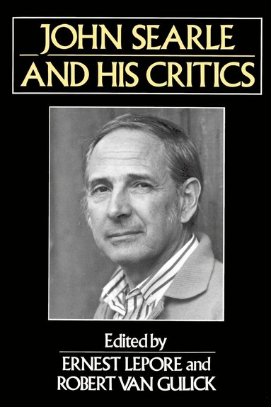 Ernest Lepore, Robert van Gulick - John Searle and his Critics, Häftad