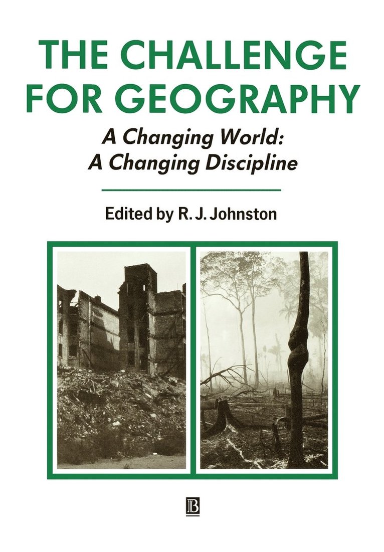 Johnston, R. J. Johnston - Challenge for Geography, Häftad