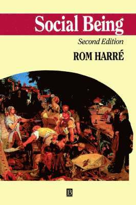 Rom Harré, Oxford) Harre, Rom (Linacre College - Social Being, Häftad