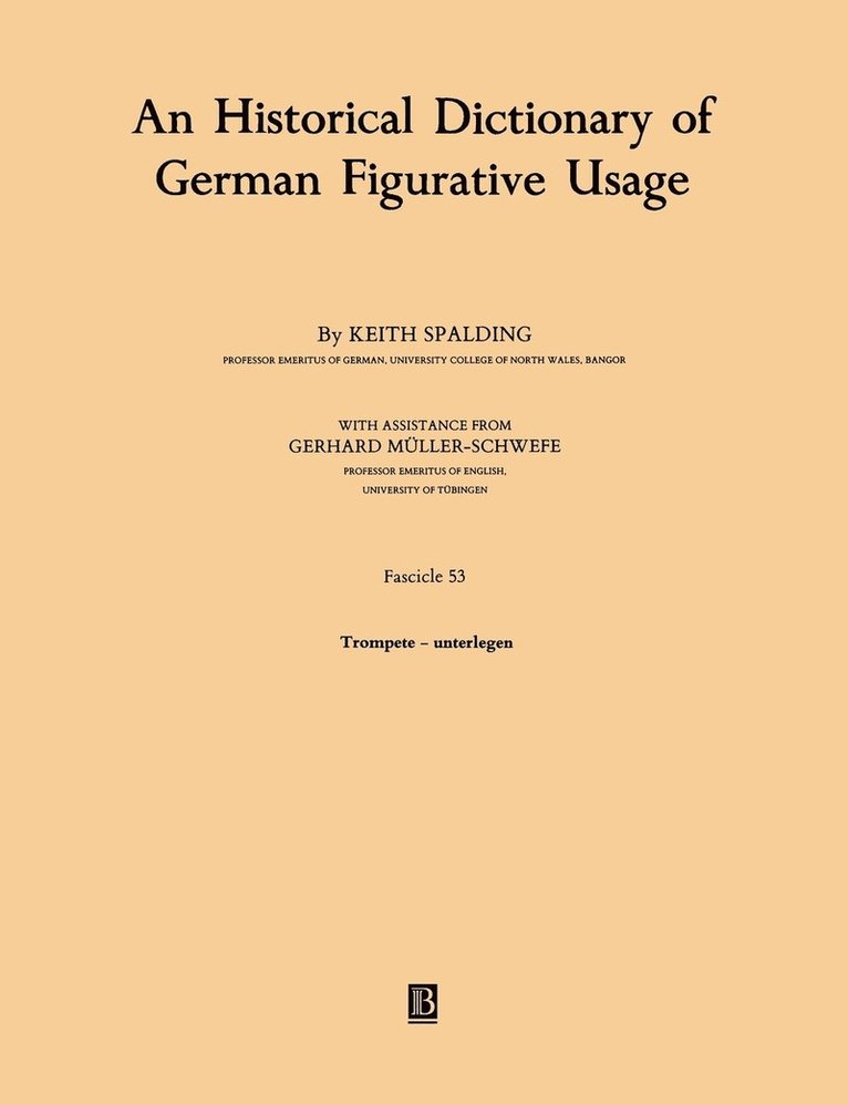 An Historical Dictionary of German Figurative Usage, Fascicle 53 1