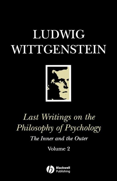 bokomslag Last Writings on the Philosophy of Psychology