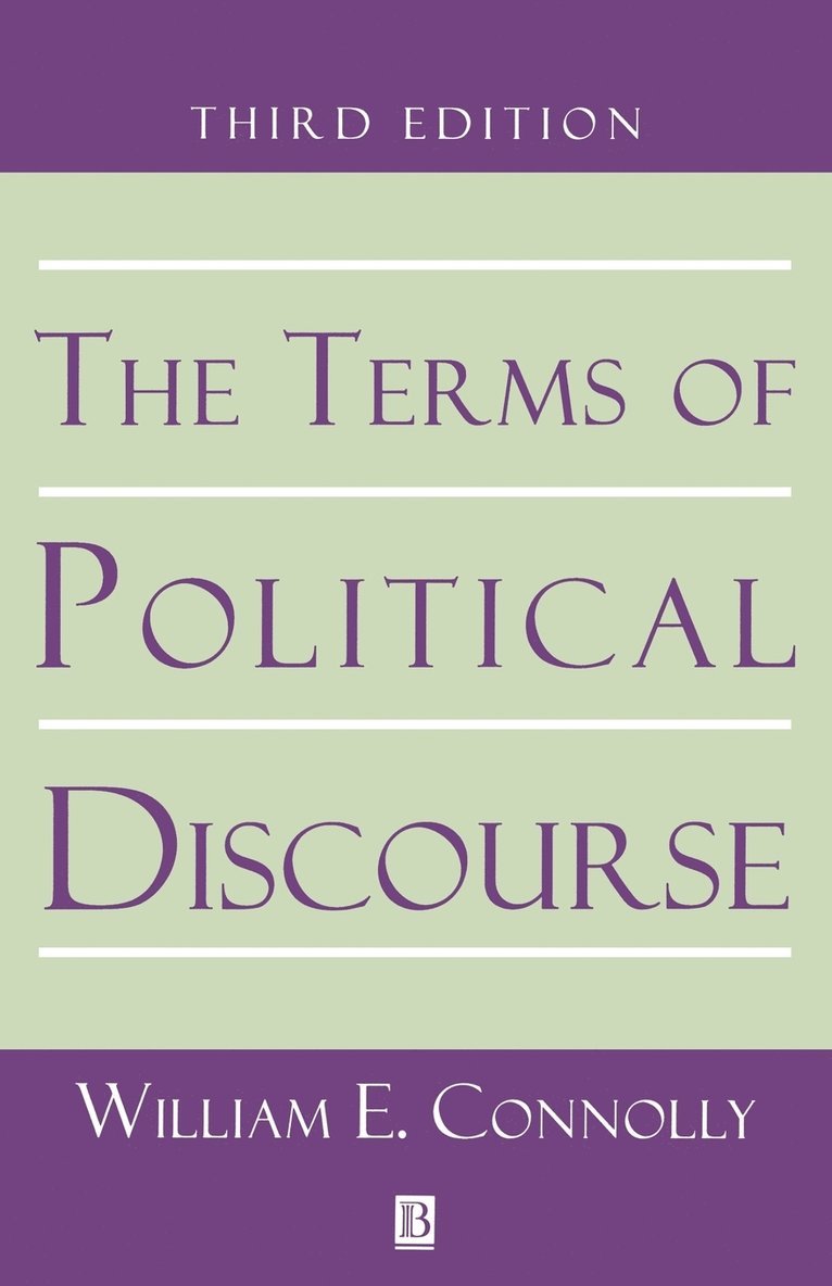 The Terms of Political Discourse 1