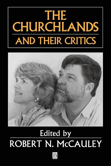 McCauley, Robert McCauley - Churchlands and their Critics, Häftad