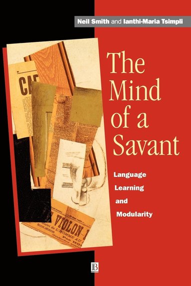 Neil Smith, Ianthi-Maria Tsimpli - Mind of a Savant, Häftad